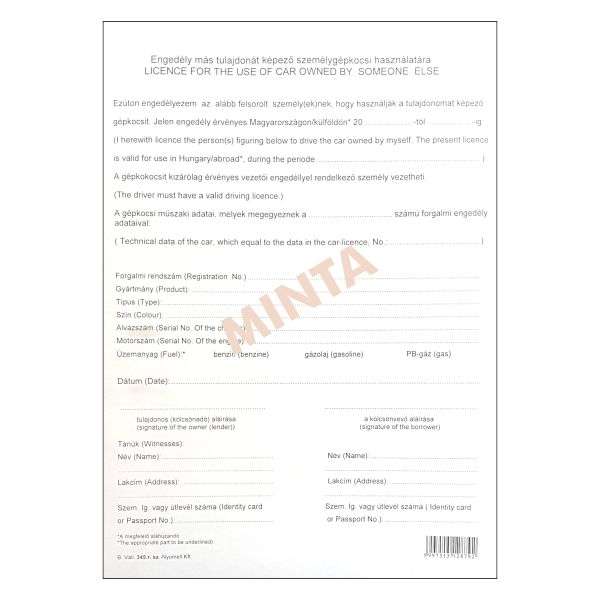 B.VÁLL.345/V ENGEDÉLY MÁS TULAJD.SZEMÉLYGK. HASZNÁLATÁRA, 2 PÉLDÁNYOS, A/4