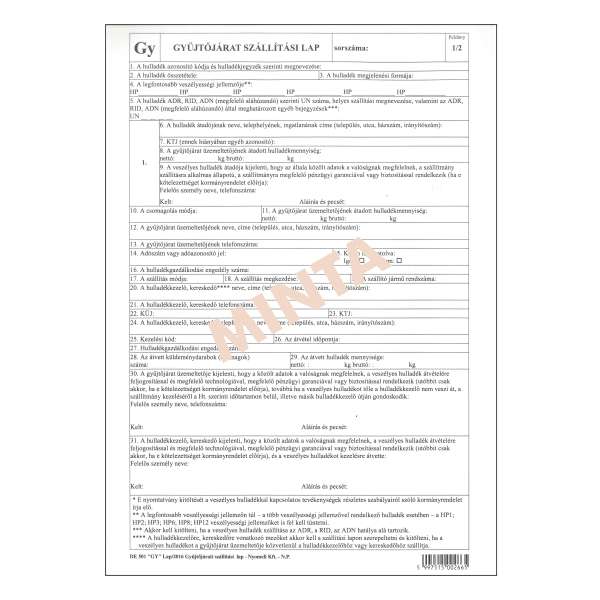 D.E.501 "GY" LAP /2016. GYŰJTŐJÁRATI SZÁLLÍTÁSI LAP, A/4 2 PÉLDÁNYOS BIANCO