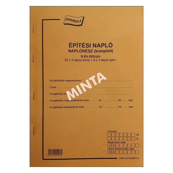 B.ÉTI 820/ÚJ/V/2009. ÉPÍTÉSI NAPLÓ KOMPLETT, 25X3+9X3 PÉLDÁNY, A/4