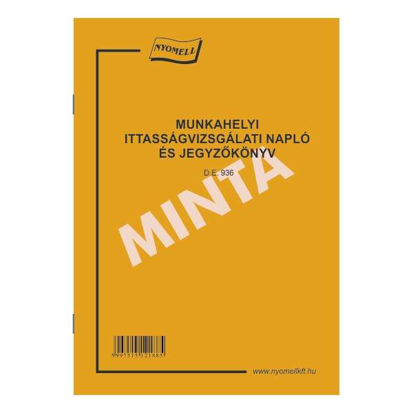 D.E.936 ITTASSÁGVIZSGÁLATI NAPLÓ ÉS JEGYZŐKÖNYV, 64 OLDAL+BORÍTÓ, A/5