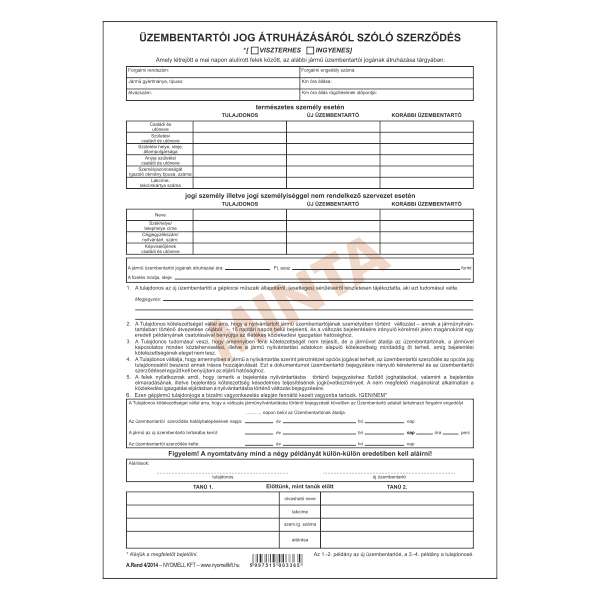 A.REND.4/V/2014 ÜZEMBENTARTÓI JOG ÁTRUHÁZÁSÁRÓL SZÓLÓ SZERZŐDÉS, 4 PÉLDÁNYOS, A/4