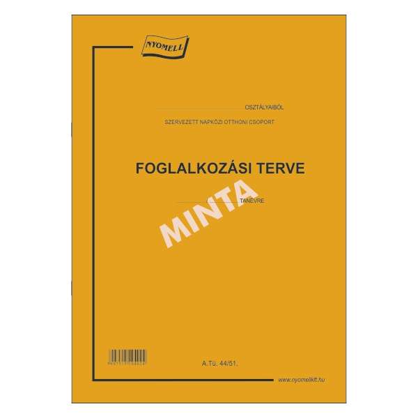 A.TÜ 44/51 FOGLALKOZÁSI TERV