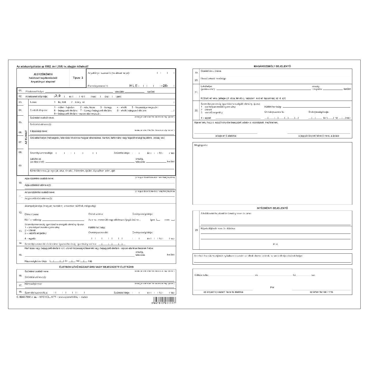 C.0243-70/V JEGYZŐKÖNYV HALÁLESET BEJELENTÉSRŐL (062020), A/3