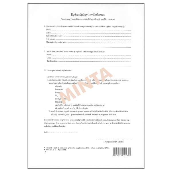 A.3510-215/V/ EGÉSZSÉGÜGYI NYILATKOZAT, ÁLLÓ, 3 PLD, A/4